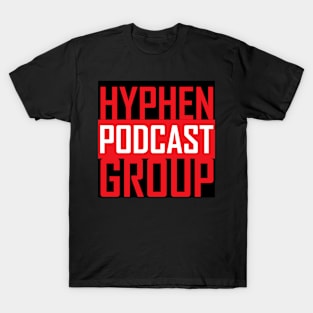 Hyphen Podcast Group MCG T-Shirt